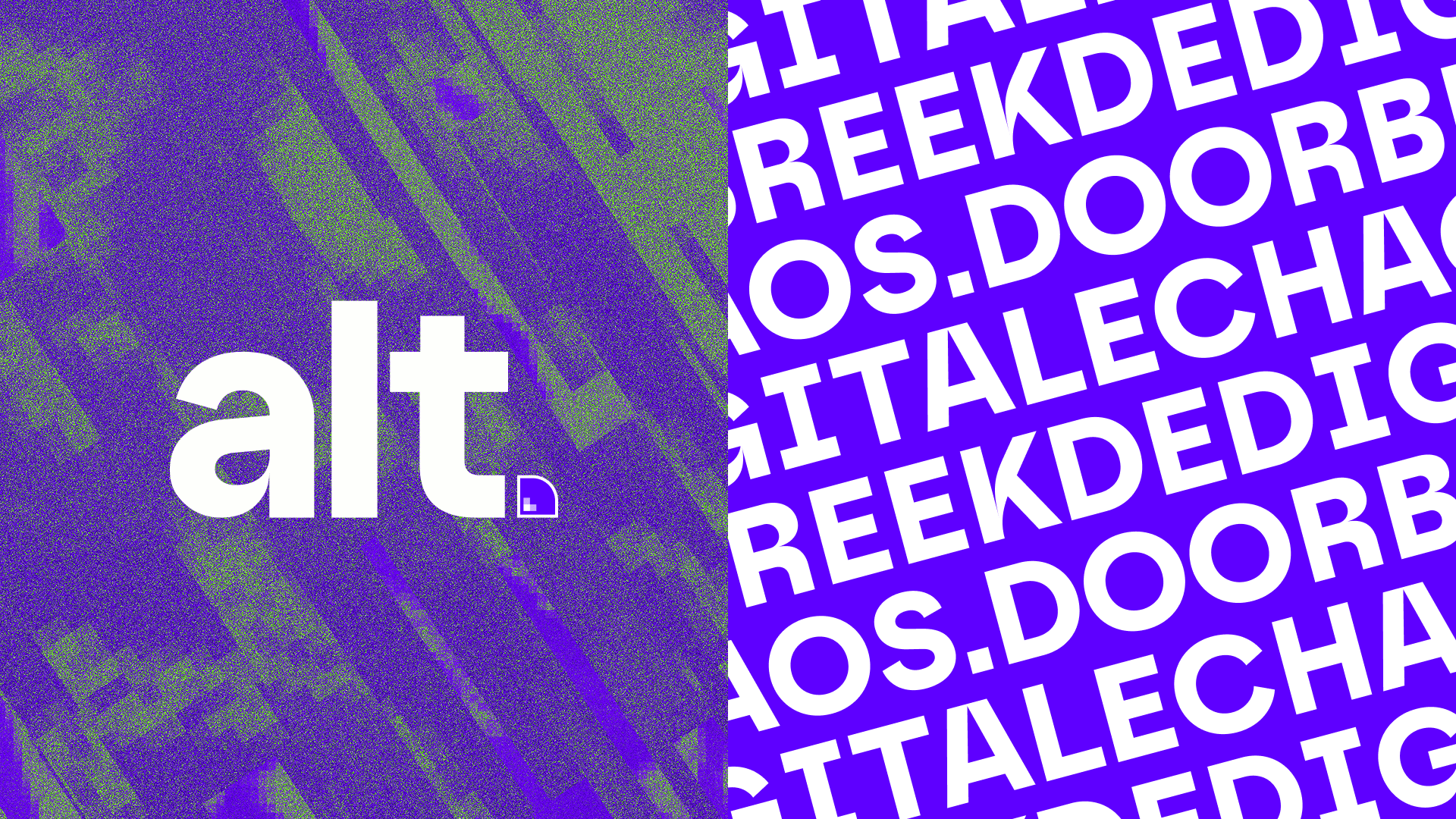 alt. | Doorbreek de digitale chaos.